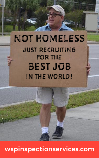 Man Along Roadside Holding Sign that reads 'Not Homeless Just Recruiting for the Best Job in the World!'